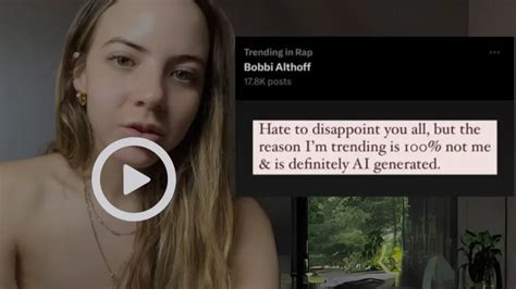 bobbi althoff leak videos|Bobbi Althoff Reacts to Leaked NSFW Video, Speaks Out After。